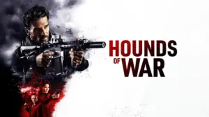 Hounds of War – PrimaTv