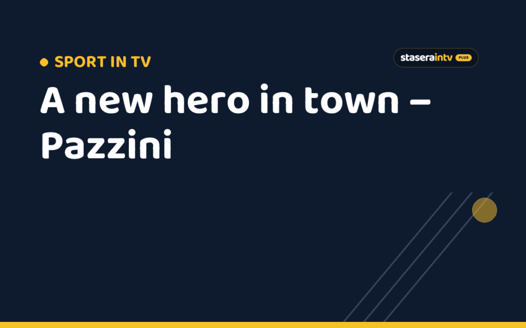 A new hero in town – Pazzini