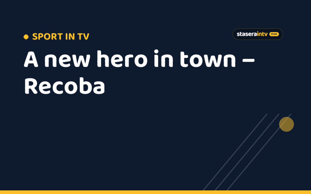 A new hero in town – Recoba