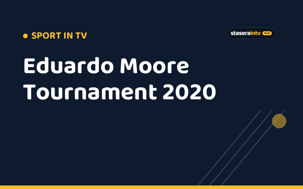 Eduardo Moore Tournament 2020