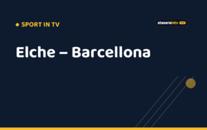 Elche – Barcellona