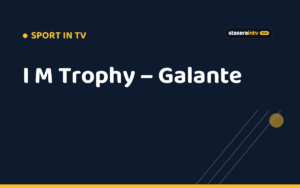I M Trophy – Galante