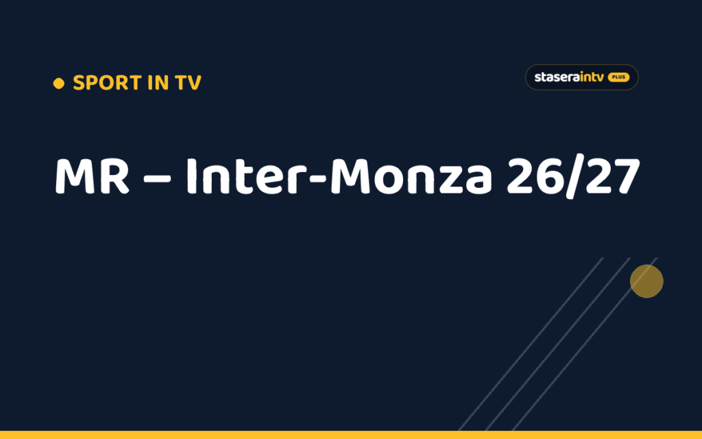 MR – Inter-Monza 26/27