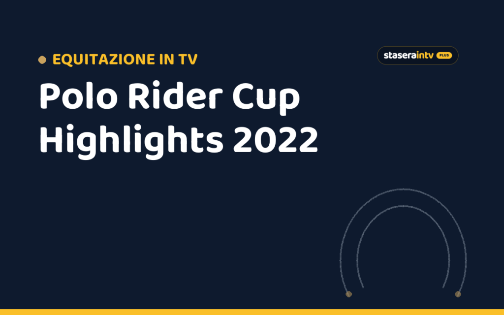 Polo Rider Cup Highlights 2022
