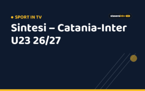 Sintesi – Catania-Inter U23 26/27