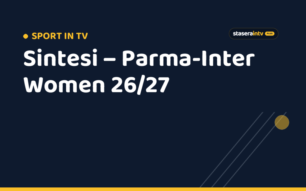 Sintesi – Parma-Inter Women 26/27