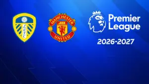 Leeds United – Manchester United