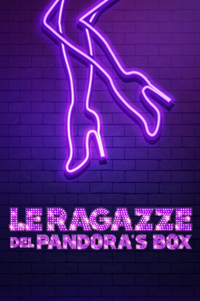 Le ragazze del Pandora’s Box