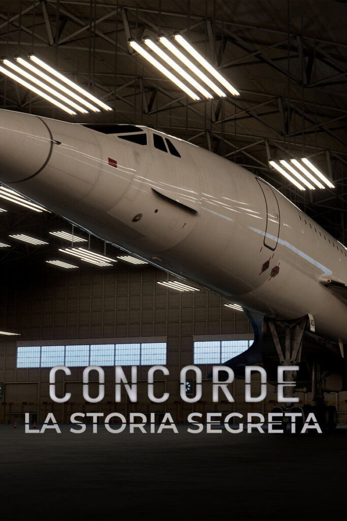 Concorde: La storia segreta