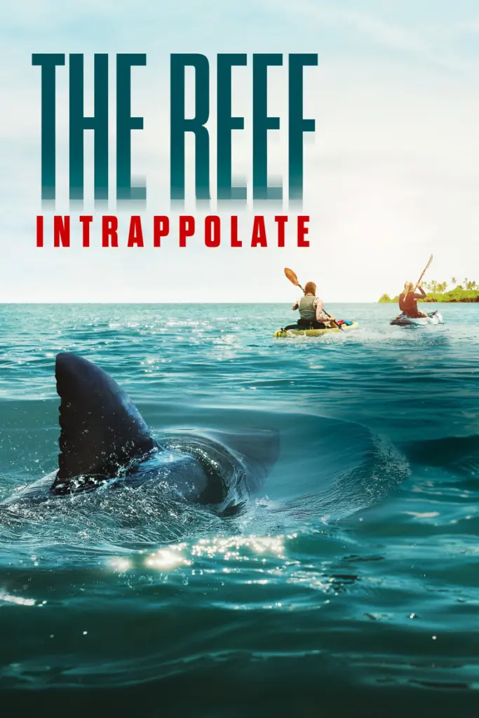 The Reef – Intrappolate
