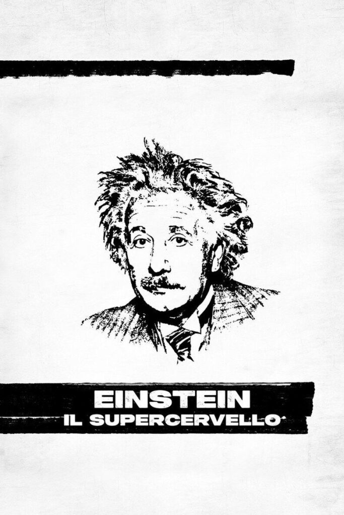Einstein – Il supercervello