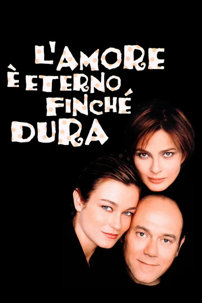 L’amore e’ eterno finche’ dura