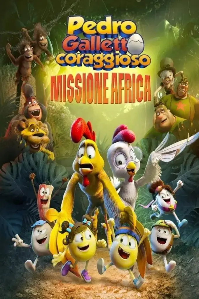 Pedro galletto coraggioso: Missione Africa