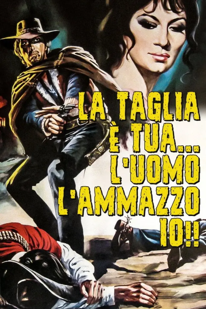 La taglia è tua… l’uomo l’ammazzo io