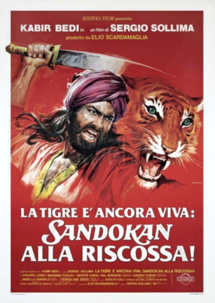 La tigre e’ ancora viva: Sandokan alla riscossa!