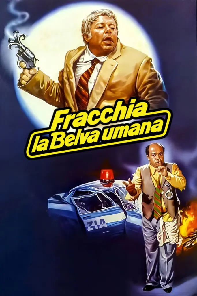 Fracchia, la belva umana