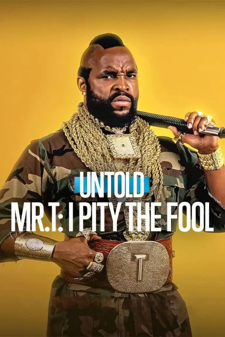 Untold Mr. T: Ho pietà per gli stolti